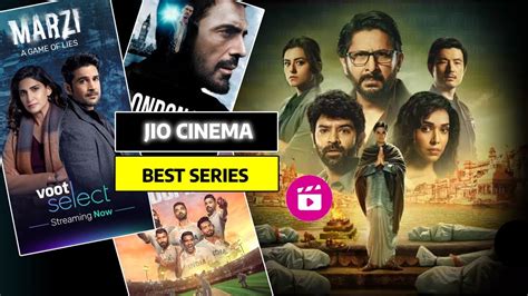 What are a must watch Web Series available in Jio Cinema  .